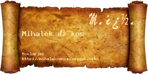 Mihalek Ákos névjegykártya